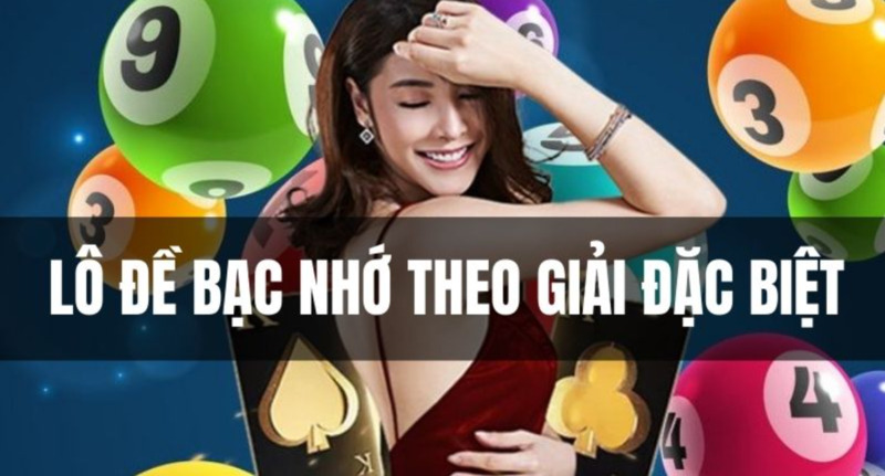 Bắt số bạc nhớ dựa vào 2 số cuối đặc biệt nhận thưởng liên tục