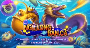 Giới thiệu sơ lược về cách chơi game ngũ long bắn cá online